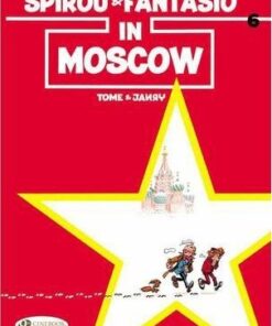 Spirou & Fantasio: v. 6: Spirou & Fantasio in Moscow - Tome