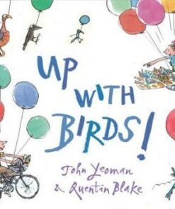 Up with Birds! - John Yeoman