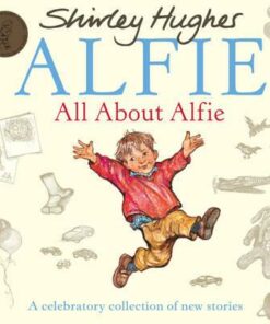All About Alfie - Shirley Hughes