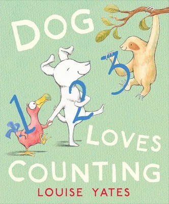 Dog Loves Counting - Louise Yates