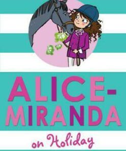 Alice-Miranda on Holiday: Book 2 - Jacqueline Harvey