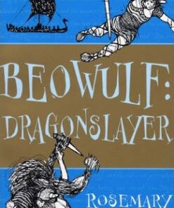 Beowulf: Dragonslayer - Rosemary Sutcliff