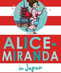 Alice-Miranda in Japan - Jacqueline Harvey
