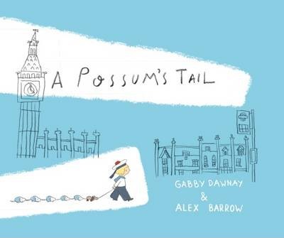 Possum's Tail - Gabby Dawnay