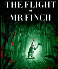 The Flight of Mr Finch - Thomas Baas