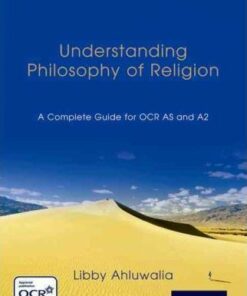 Understanding Philosophy of Religion: OCR Student Book - Libby Ahluwalia