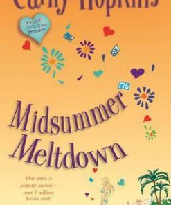 Midsummer Meltdown - Cathy Hopkins