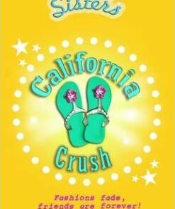 California Crush - Liz Elwes