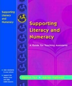 Supporting Literacy and Numeracy: A Guide for Learning Support Assistants - Glenys Fox