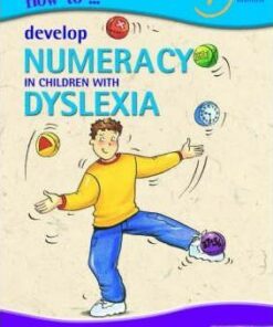 How to Develop Numeracy in Children with Dyslexia - Pauline Clayton