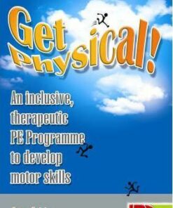 Get Physical!: An Inclusive