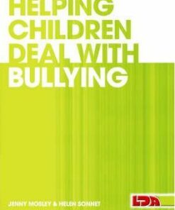 Helping Children Deal with Bullying - Jenny Mosley