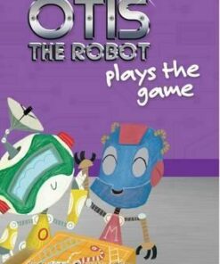 Otis the Robot Plays the Game - Jim Carrington