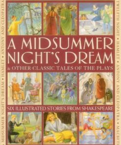 Midsummer Night's Dream & Other Classic Tales of the Plays - Nicola Baxter