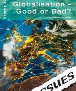 Globalisation - Good or Bad?: 305 - Cara Acred