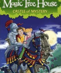 Magic Tree House 2: Castle of Mystery - Mary Pope Osborne