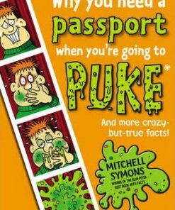 Why You Need a Passport When You're Going to Puke - Mitchell Symons