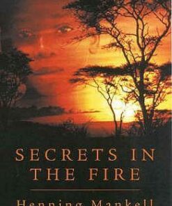 Secrets in the Fire - Henning Mankell