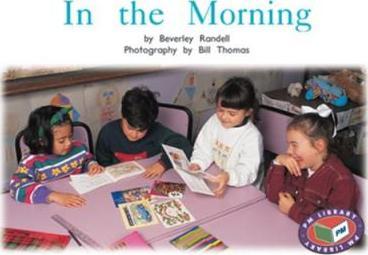 PM Non-Fiction Level 15: In the Morning - Beverley Randell