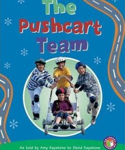 PM Non-Fiction Level 25: The Pushcart Team - David Keystone