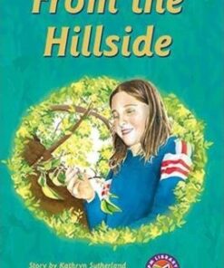 PM Chapter Books Level 30: From the Hillside - Kathryn Sutherland