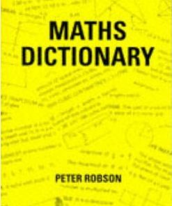 Maths Dictionary - Peter Robson