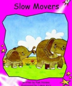 Slow Movers - Pam Holden