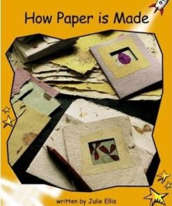 How Paper is Made - Julie Ellis