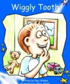Wiggly Tooth - Pam Holden