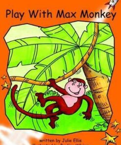 Play with Max Monkey - Julie Ellis