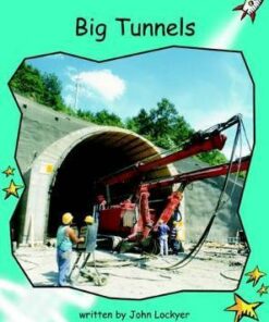 Big Tunnels - John Lockyer