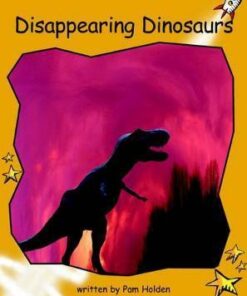 Disappearing Dinosaurs - Pam Holden