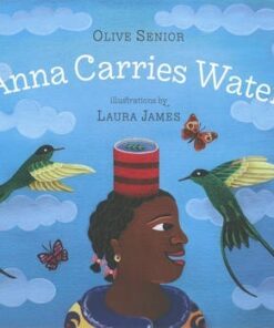Anna Carries Water - Olive Senior