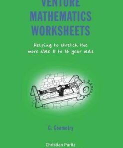 Venture Mathematics Worksheets: Bk. G: Geometry - Christian Puritz