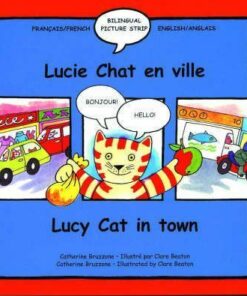 Lucie Chat en ville/ Lucy Cat in Town - Catherine Bruzzone