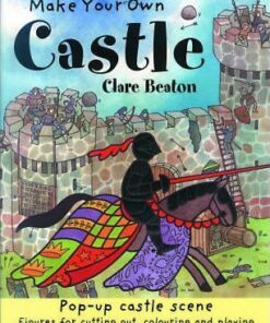 Make Your Own Castle - Clare Beaton