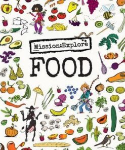 Mission: Explore Food - Geography Collective