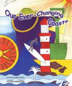 Our Ever-changing Coasts - Peter Hancock