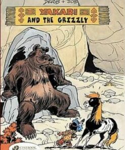 Yakari and the Grizzly - Erica Jeffrey