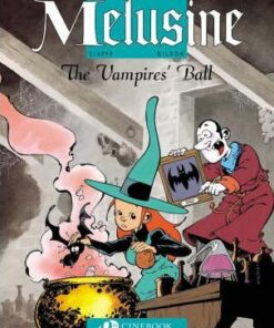 Melusine: v. 3: The Vampire's Ball: Melusine 3 Vampires Ball - Gilson