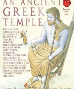 An Ancient Greek Temple - John Malam