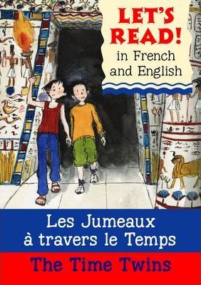 The Time Twins: Les Jumeaux a Travers Le Temps - Stephen Rabley
