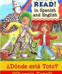 Where's Toto?/Donde esta Toto? - Elizabeth Laird