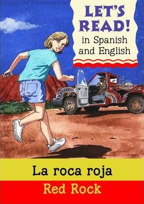 Red Rock/La roca roja - Stephen Rabley