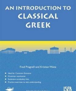 An Introduction to Classical Greek - Kristian Waite