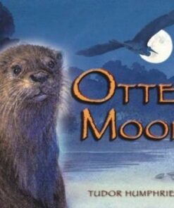 Otter Moon - Tudor Humphries