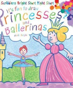 It's Fun To Draw: Princesses And Ballerinas - Mark Bergin