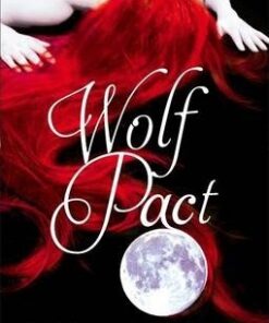 Wolf Pact: A Wolf Pact Novel: Number 1 in series - Melissa de la Cruz