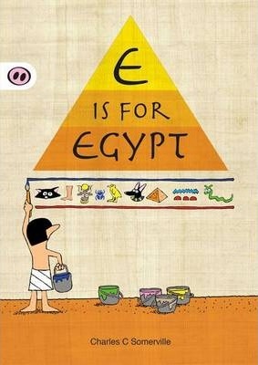 E is for Egypt - Charles C. Somerville