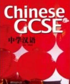 Chinese GCSE: Volume 1: Chinese GCSE vol.1 - Student Book Student Book - Li Xiaoqi